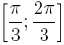 [pi/3; 2pi/3]