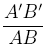 A'B'/AB